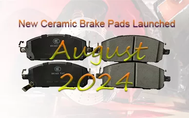 The New Ceramic Brake Pads Launched at August